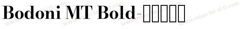 Bodoni MT Bold字体转换
